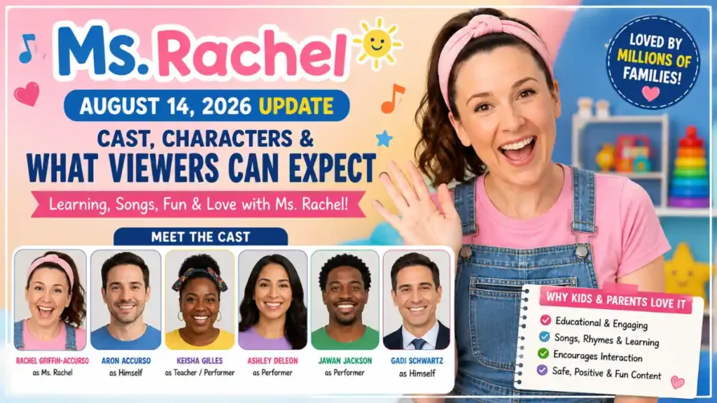 Ms. Rachel August 14, 2026 Update